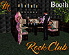 [M] Rock Club Booth