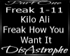 Freak how you want it P1