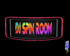 DJ Spin Room Sign