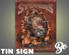 *BO TIN SIGN #65 STURGIS