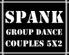 Spank Group Dance 5x2