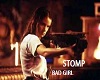 Stomp-Bad Girl