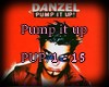 *S Pump it up - Denzel