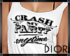 . Crash my party