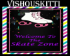 [VK] Skate Zone Sign