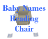 Baby Names R/Chair