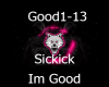 Sickick - Im Good