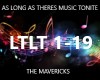 AS LONG AS THERES  MUSIC