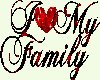 =R= i love my family