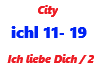 City / Ich liebe Dich