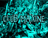 Club Maxine Poster