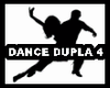 DANCE DUPLA 4