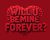 Will U Be Mine?