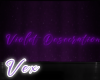 V. Violet Desecration