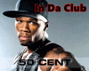 GP-50 Cent In Da Club 