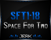 J| Space For Two