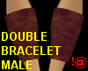 !@ Double bracelet male