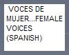 voces de mujer/ 15 voces