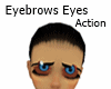 Eyebrows Eyes Action