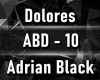 Adrian - Dolores
