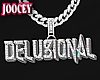 "Delusional" Chain F