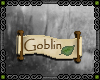 {R} Scroll - Goblin