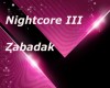 Nightcore III - Zabadak