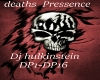 Deaths Pressence