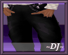 {DJ}  Pants