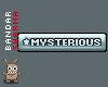 (BS) MYSTERIOUS sticker