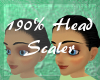 190% Head Resizer