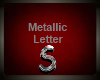 Silver Metallic Letter S