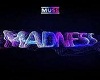 Madness [Muse]