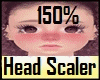 150% Head Scaler M/F