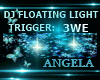 DJ Floating Light    3WE