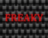 "FREAKY" badge