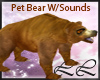 (LL)A Pet Bear W/Sounds