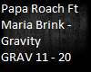 Papa Roach - Gravity PT2