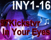 97Kickstvr In Your Eyes