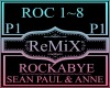 Rockabye P1~Sean Paul