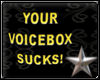*mh* Voicebox Sucks Modi