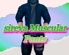 sireva Muscular Pants