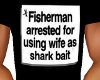 [P] Fisherman tshirt
