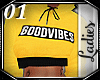 *01*Good Vibes- Hoodie F
