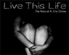 The Natural - Live This