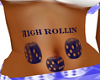 high rollin blue tat f