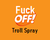 *OFF - Troll Spray