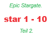 Epic Stargate /Teil2