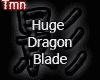 Huge Dragon Blade