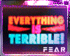Everything/terrible